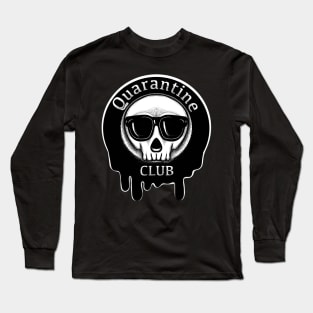 Quarantine Club Long Sleeve T-Shirt